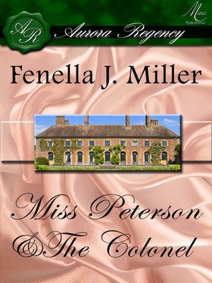 cover image of Miss Peterson and The Colonel